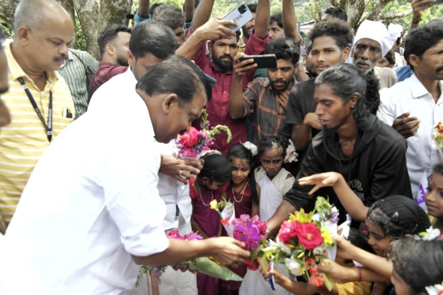 ഇടമലക്കുടിയിൽ അടിസ്ഥാന സൗകര്യങ്ങൾ ഉറപ്പാക്കും : മന്ത്രി കെ. രാധാകൃഷ്ണൻ