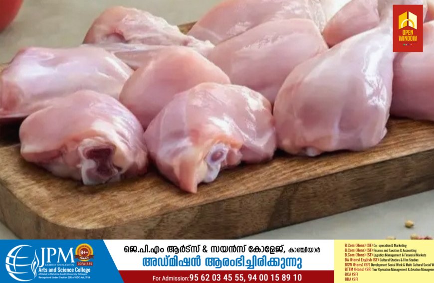 സംസ്ഥാനത്ത് ഇറച്ചിക്കോഴി വില കുതിച്ച് ഉയരുന്നു