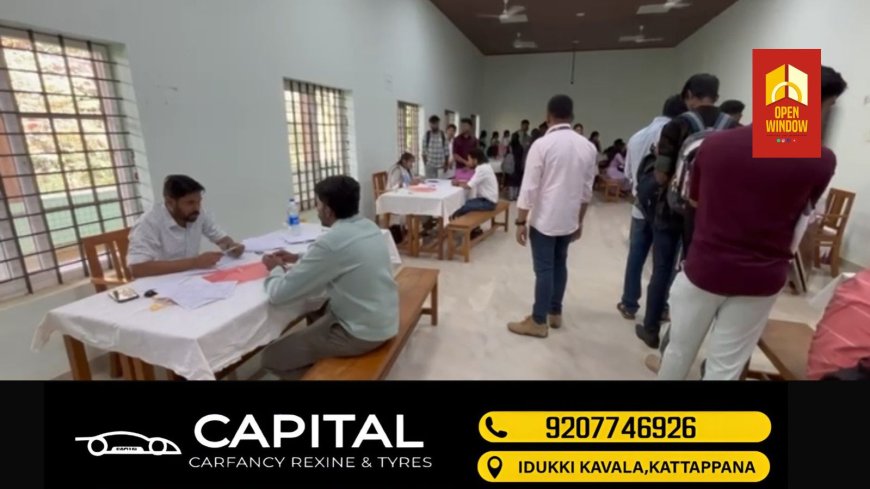 ജില്ല എംപ്ലോയ്മെൻറ് എക്സ്ചേഞ്ച് കട്ടപ്പന ഗവൺമെൻറ് കോളേജുമായി സഹകരിച്ച് നടത്തിയ ജോബ് ഫെയർ ഉദ്യോഗാർത്ഥികളുടെ വലിയതോതിലുള്ള പങ്കാളിത്തത്തിൽ ശ്രദ്ധേയമായി
