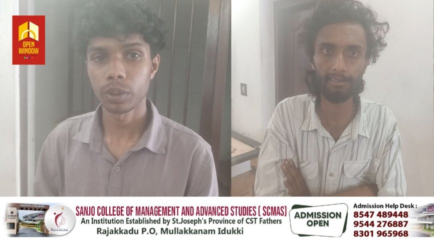 ഇടുക്കിയിൽ ലഹരി പദാർത്ഥവുമായി യുവാക്കൾ പിടിയിൽ