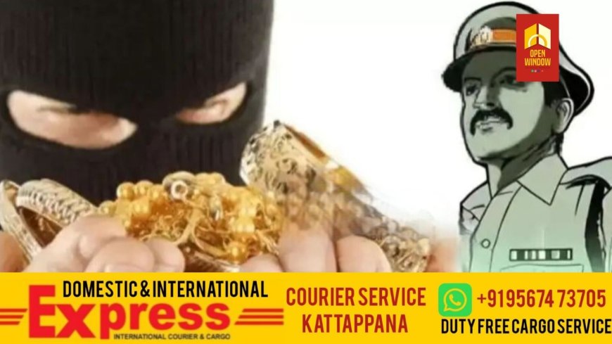 സ്വര്‍ണവില കൂടുന്നു ..! മോഷണത്തിനുള്ള സാധ്യത മുന്നില്‍ കണ്ട് ജാഗ്രത പുലര്‍ത്തണമെന്ന് പോലീസ്